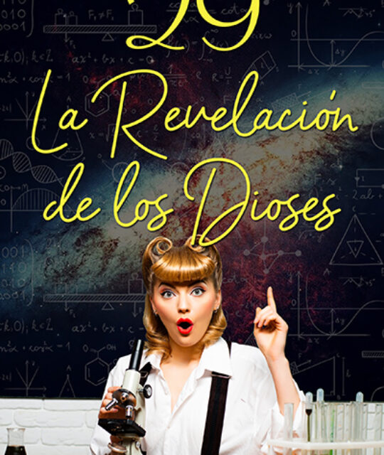 Libro 29 La revelación de los dioses