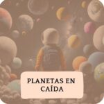 Planetas en caída