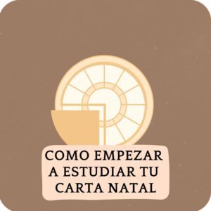 Como empezar a estudiar tu carta natal