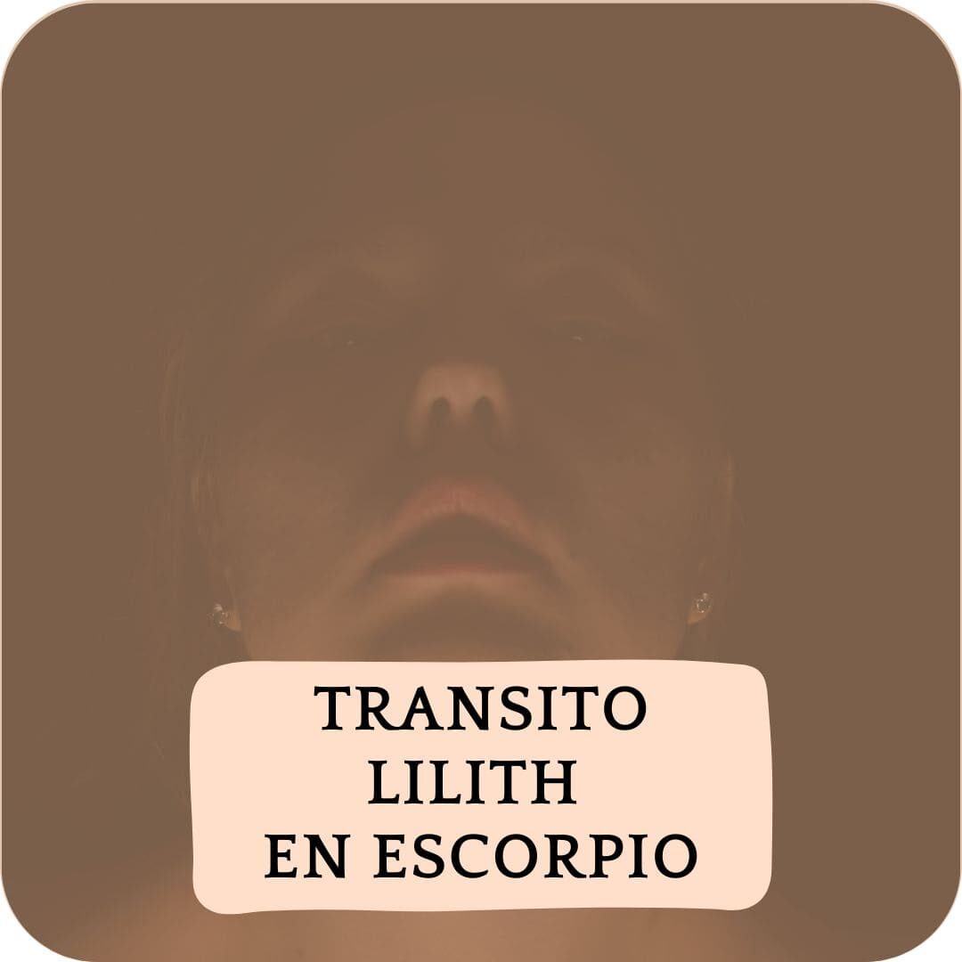Lilith ingresa al signo de Escorpio