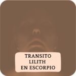 Lilith ingresa al signo de Escorpio