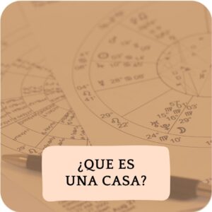 Las Casas Astrologicas De Nuestra Carta Natal ¿que Son?